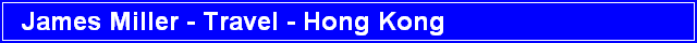 James Miller - Travel - Hong Kong